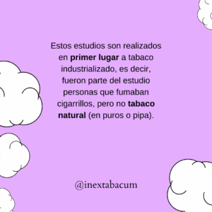 Diferencia entre tabaco natural y cigarrillo industrial en estudios de salud de 1954.